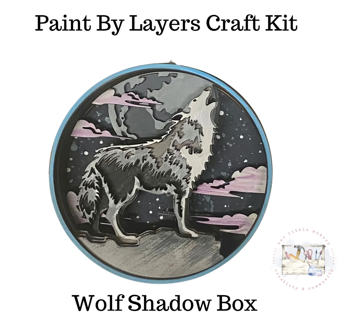 Our Little Makery - Wolf Kit Shadow Box Kit