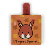 Jellycat If I were a Squirrel Board Book