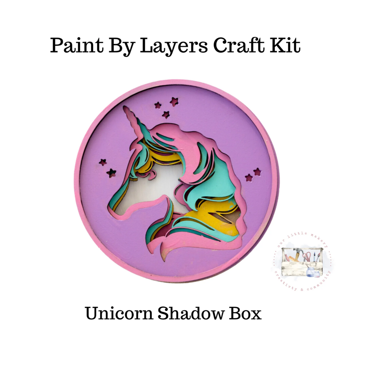 Our Little Makery -  Unicorn Shadow Box Kit